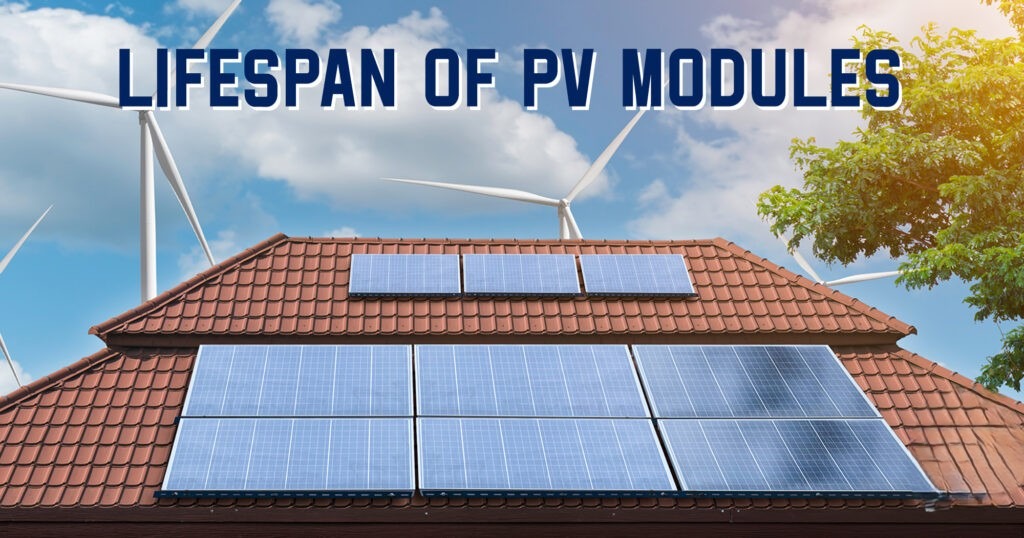 What Is the Lifespan of a Solar PV System