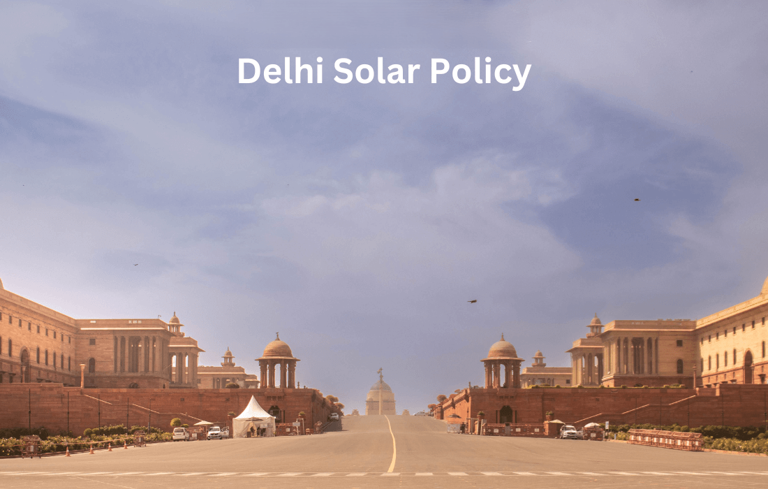 Delhi Solar Policy: Powering the Capital with Clean Energy