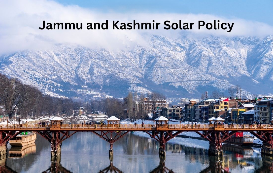 Jammu and Kashmir Solar Policy: Powering the Himalayas with Clean Energy