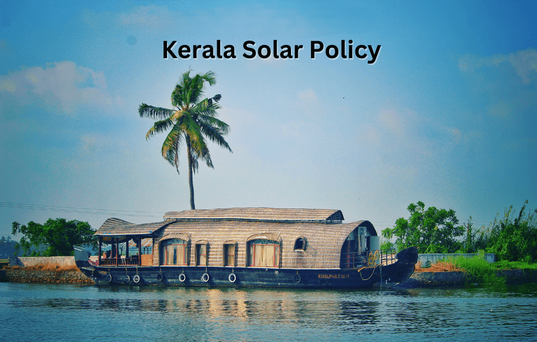 Kerala Solar & Power Policy: Towards a Greener Future