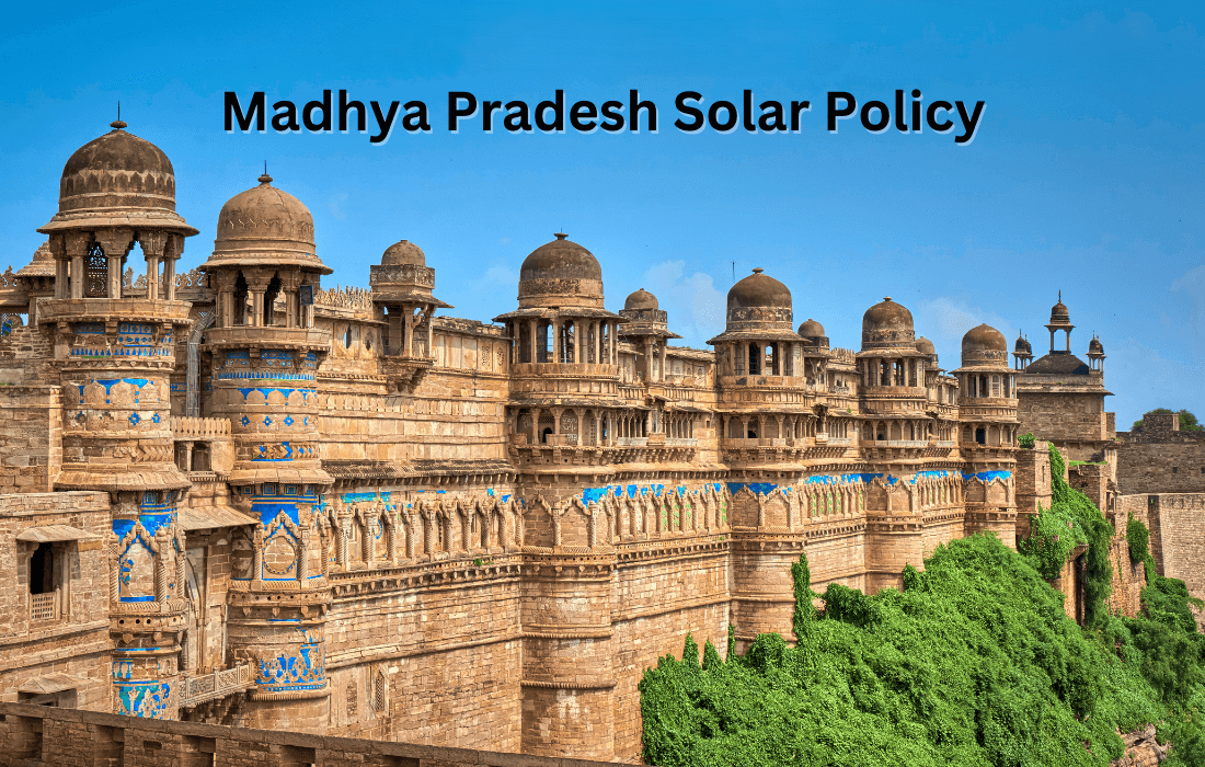 Madhya Pradesh Solar & Renewable Energy Policy: Powering Central India’s Green Future
