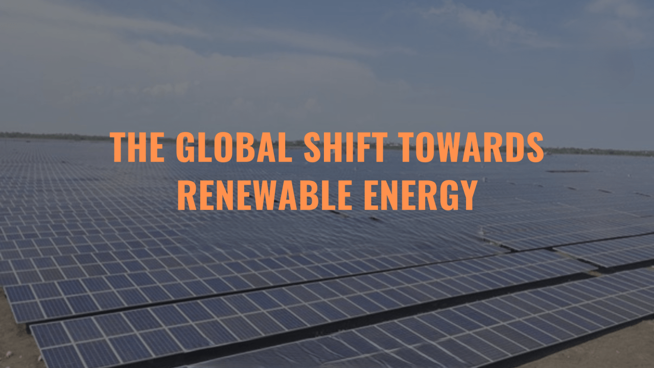 The Global Shift to Solar: How Countries Are Embracing Clean Energy