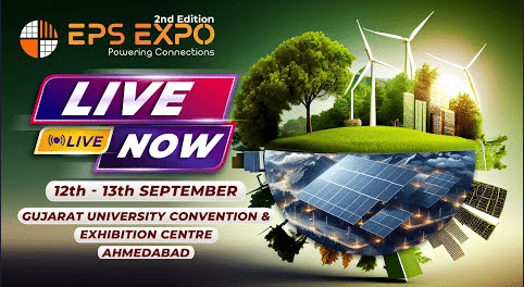 Experience Innovation at EPS Energy Expo 2025 - Ahmedabad Experience Innovation at EPS Energy Expo 2025 - Ahmedabad