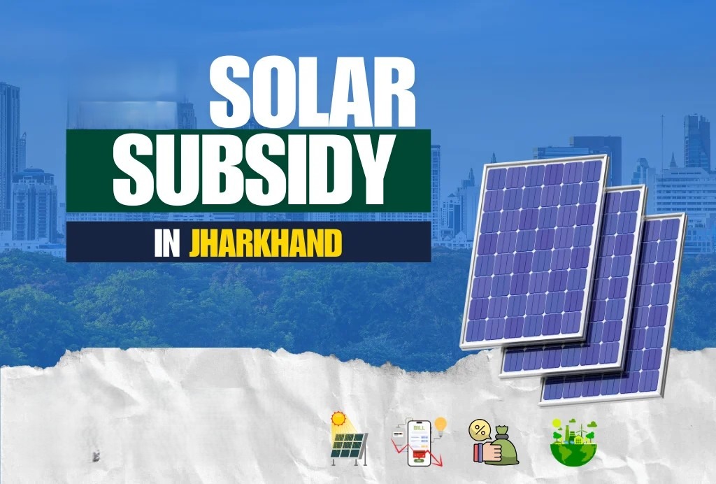 Jharkhand Solar Subsidy