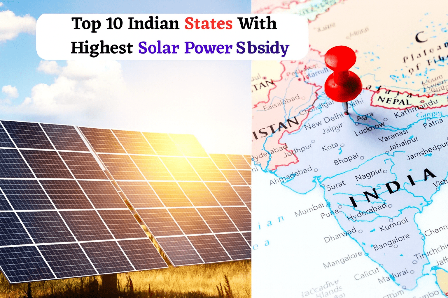 Top 10 States Offering the Highest Solar Subsidy in India